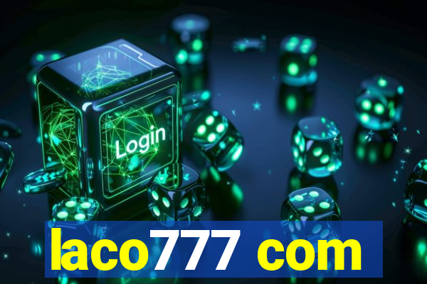 laco777 com